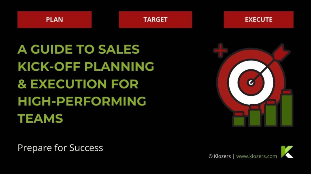 A Guide to Sales Kick-off Planning & Execution for High-Performing Teams