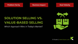 Solution Selling vs. Value-Based Selling
